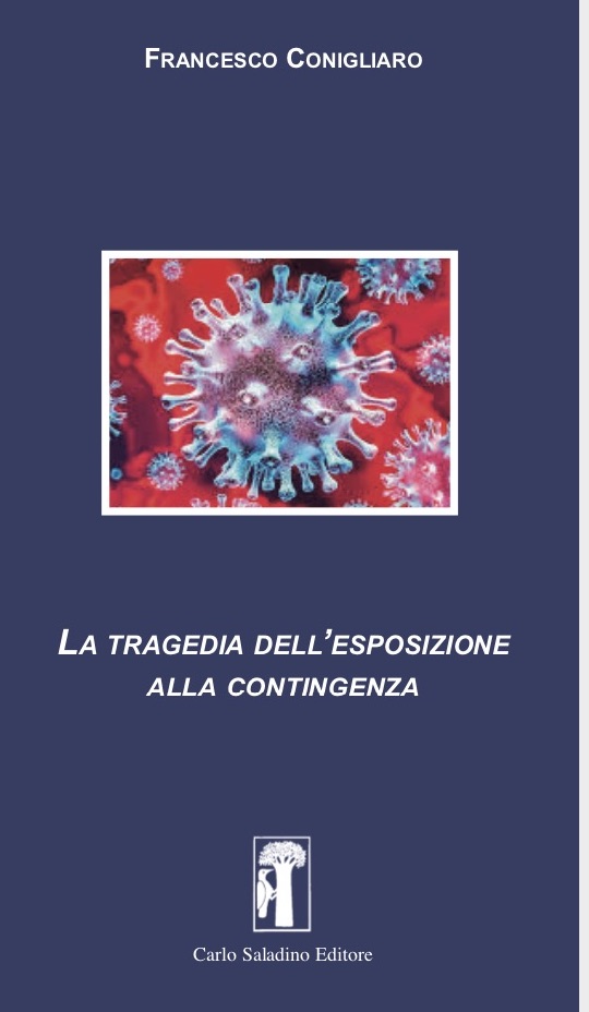 La tragedia dell'esposizione alla contingenza